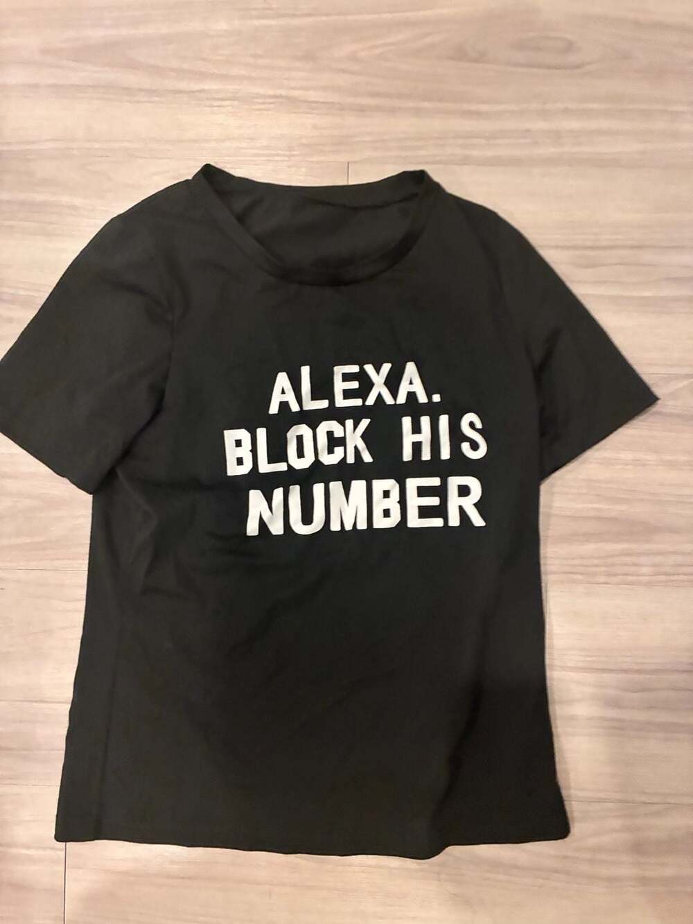 Alexa Block His Number T-Shirt Size M Black Graphic Tee